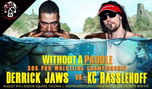 SOS Pro Wrestling - Without A Paddle