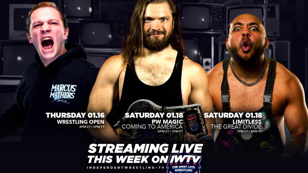 LIVE This Week On IWTV - Wrestling Open, Pro Wrestling Magic, Limitless